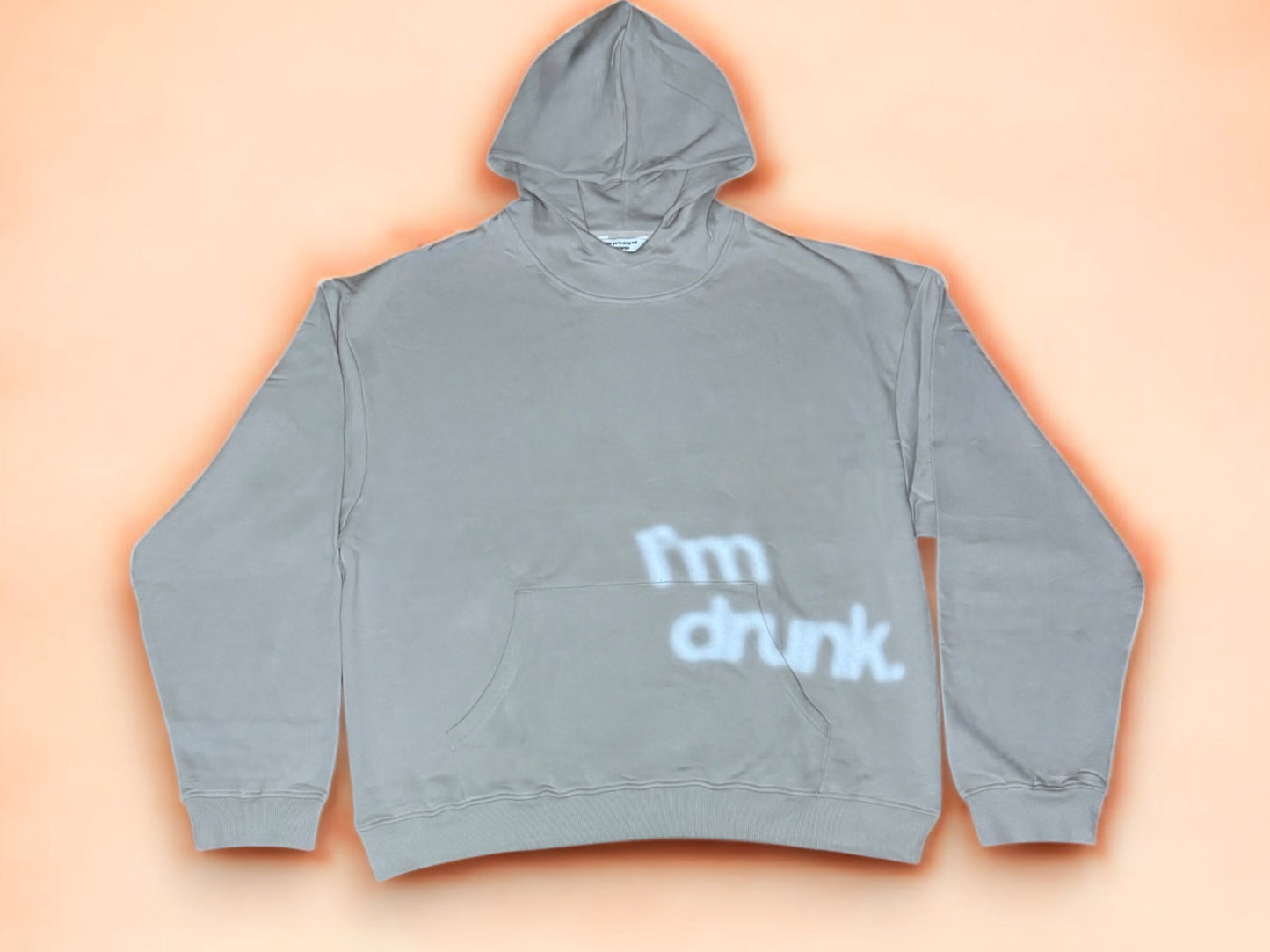 "Im drunk" oversized hoodie